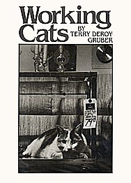 Working Cats, by Terry deRoy Gruber