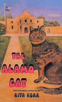The Alamo Cat, by Rita Kerr