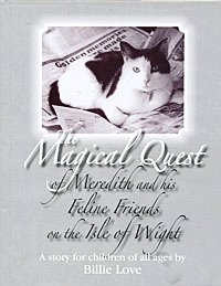 The Magical Quest of Meredith and his Feline Friends, by Billie Love