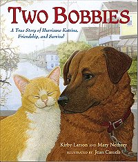 Two Bobbies, by Kirby Larson and Mary Nethery